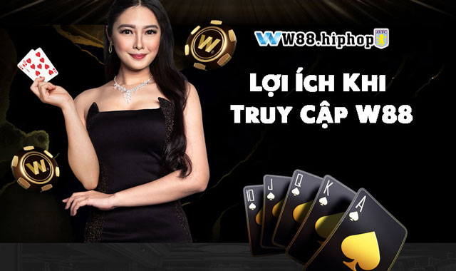 Những gì nhận được khi truy cập w88