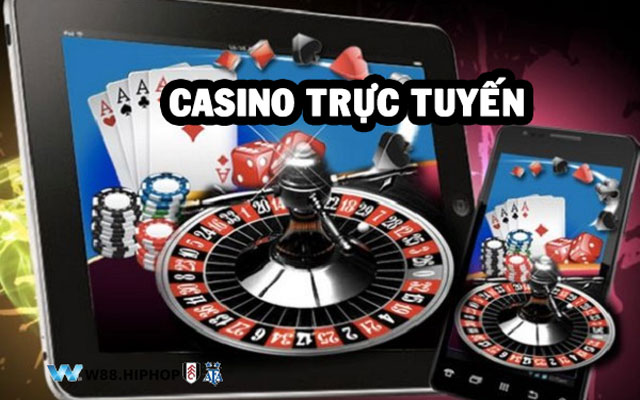 Casino trực tuyến